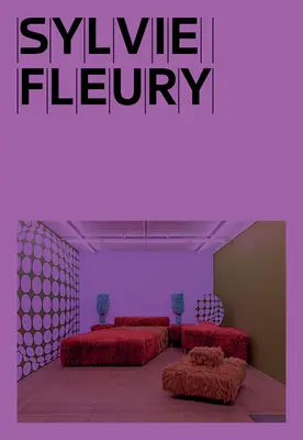 Sylvie Fleuryová: Jak se žije po smrti? Ložnicový soubor II - Sylvie Fleury: Bedroom Ensemble II