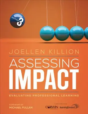 Hodnocení dopadu: Vyhodnocování profesního vzdělávání - Assessing Impact: Evaluating Professional Learning