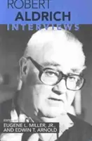 Robert Aldrich: Rozhovory - Robert Aldrich: Interviews