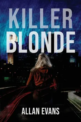 Zabijácká blondýna - Killer Blonde