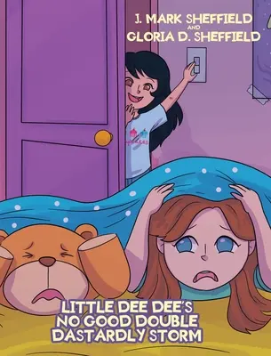 Malá Dee Dee je bezva Dvojitá hanebná bouře (Little Dee Dee's No Good Double Dastardly Storm) - Little Dee Dee's No Good Double Dastardly Storm