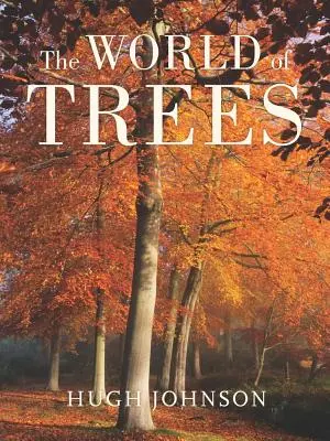 Svět stromů - The World of Trees