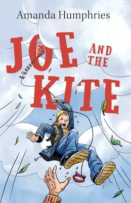 Joe a drak - Joe and the Kite