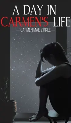 DEN V CARMENOVĚ ŽIVOTĚ - DAY IN CARMENS LIFE