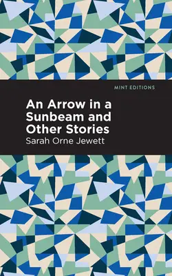Šíp ve slunečním paprsku - An Arrow in a Sunbeam