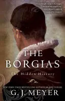 Borgiové: Skrytá historie - The Borgias: The Hidden History