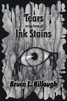Slzy v podobě inkoustových skvrn: Podmanivá sbírka poezie - Tears in the Form of Ink Stains: A Compelling Collection of Poetry