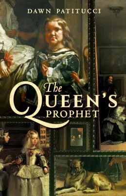 Královnin prorok - The Queen's Prophet
