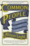 Obyčejní lidé - Historie jedné anglické rodiny - Common People - The History of An English Family