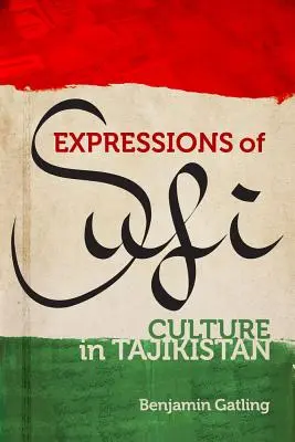 Projevy súfijské kultury v Tádžikistánu - Expressions of Sufi Culture in Tajikistan