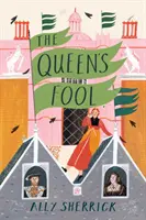 Královnin blázen - Queen's Fool