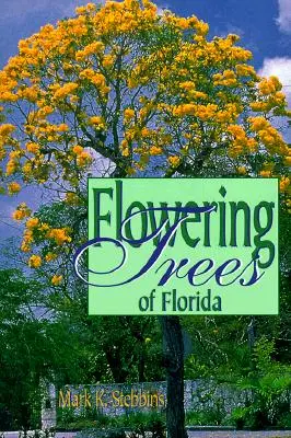 Kvetoucí stromy Floridy - Flowering Trees of Florida