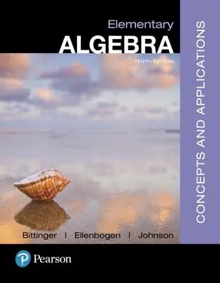 Elementary Algebra: Koncepty a aplikace - Elementary Algebra: Concepts and Applications