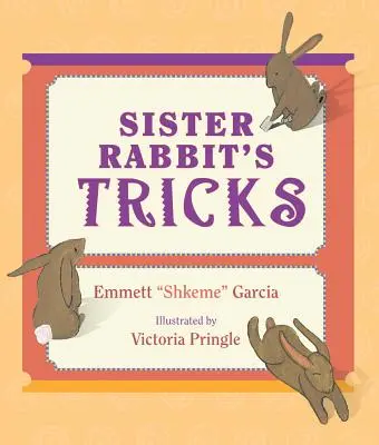 Triky králičí sestry - Sister Rabbit's Tricks