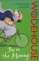 Radost po ránu - (Jeeves & Wooster) - Joy in the Morning - (Jeeves & Wooster)