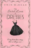 Tajný život šatů - Secret Lives of Dresses
