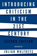 Představení kritiky v 21. století - Introducing Criticism in the 21st Century