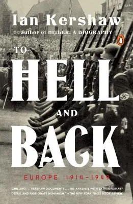 Do pekla a zpět: Evropa 1914-1949 - To Hell and Back: Europe 1914-1949