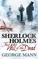 Sherlock Holmes: Vůle mrtvých - Sherlock Holmes: The Will of the Dead