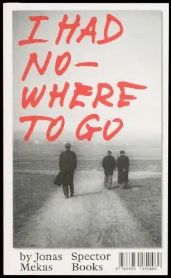 Neměl jsem kam jít - I Had Nowhere to Go
