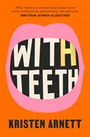 Se zuby - With Teeth