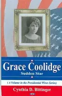 Grace Coolidge - Náhlá hvězda - Grace Coolidge - Sudden Star