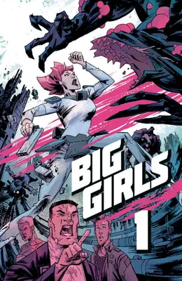 Velké dívky, svazek 1 - Big Girls, Volume 1