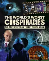 Nejhorší světové konspirace - World's Worst Conspiracies