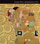 Gustav Klimt Mistrovská díla umění - Gustav Klimt Masterpieces of Art
