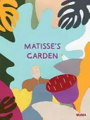 Matissova zahrada - Matisse's Garden