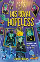 Jeho královská beznaděj - His Royal Hopeless
