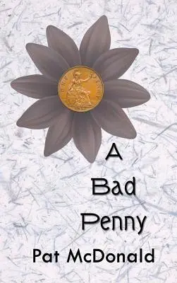Špatný haléř - A Bad Penny