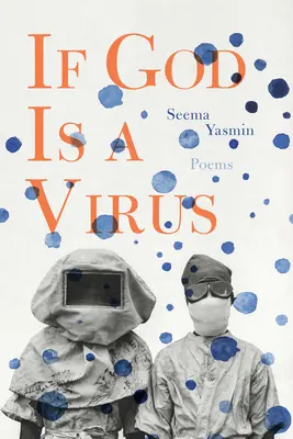 Pokud je Bůh virus - If God Is a Virus