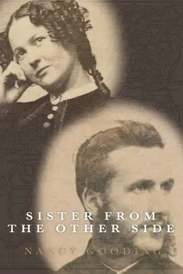 Sestra z druhé strany: První kniha série Restoration - Sister From the Other Side: Book One of the Restoration Series