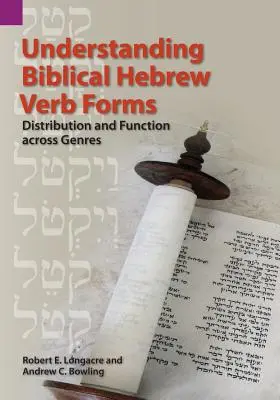 Porozumění biblickým hebrejským slovesným tvarům: Distribuce a funkce napříč žánry - Understanding Biblical Hebrew Verb Forms: Distribution and Function Across Genres