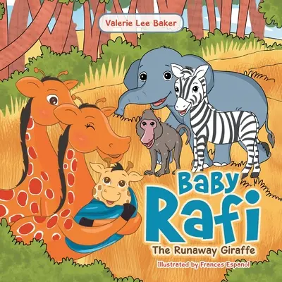 Dítě Rafi: The Runaway Giraffe (Žirafa na útěku) - Baby Rafi: The Runaway Giraffe