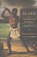 Blake; Or, the Huts of America (Blake; aneb chýše Ameriky): A Corrected Edition - Blake; Or, the Huts of America: A Corrected Edition
