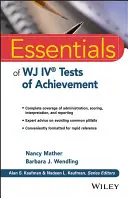 Základy Wj IV Zkoušky úspěšnosti - Essentials of Wj IV Tests of Achievement