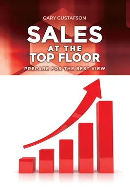 Prodej v nejvyšším patře: Připravte se na nejlepší výhled - Sales at the Top Floor: Prepare for the Best View