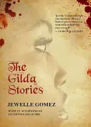 Příběhy Gildy - The Gilda Stories