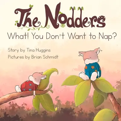 Kývači: Cože! Nechceš si zdřímnout? - The Nodders: What! You Don't Want to Nap?