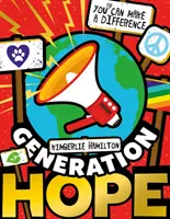Generace naděje: I ty můžeš něco změnit! - Generation Hope: You(th) Can Make a Difference!