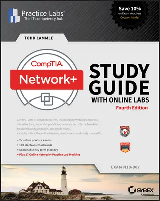 Studijní příručka Comptia Network+ s online laboratořemi: N10-007 Exam - Comptia Network+ Study Guide with Online Labs: N10-007 Exam