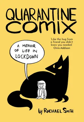Karanténní komiks: A Memoir of Life in Lockdown - Quarantine Comix: A Memoir of Life in Lockdown