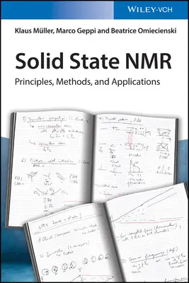 NMR v pevné fázi: principy, metody a aplikace - Solid State NMR: Principles, Methods, and Applications