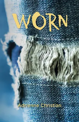 Opotřebované - Worn