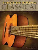 Fingerpicking Classical: 15 písní v úpravě pro sólovou kytaru ve standardní notaci a tabulatuře - Fingerpicking Classical: 15 Songs Arranged for Solo Guitar in Standard Notation & Tab