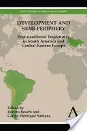 Vývoj a semiperiferie - Development and Semi-Periphery