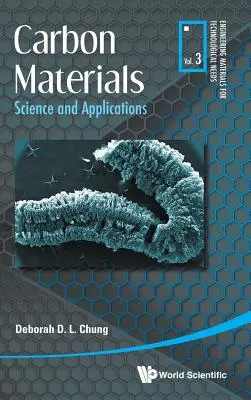 Uhlíkové materiály: Uhlíkové materiály: věda a aplikace - Carbon Materials: Science and Applications