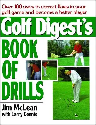 Kniha cviků časopisu Golf Digest - Golf Digest's Book of Drills